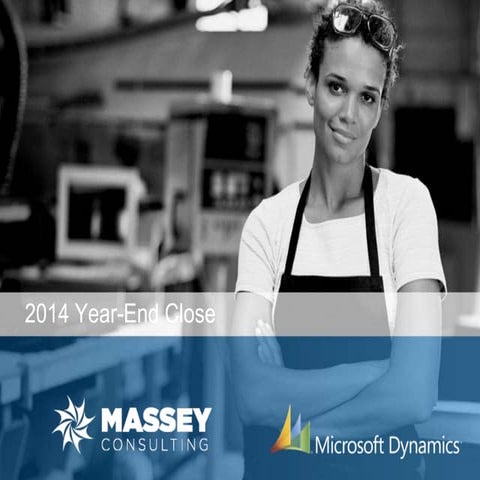 Dynamics GP 2014 Year End Slides