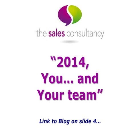2014, You...and Your team
