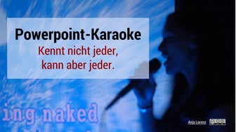 Powerpoint-Karaoke (Erläuterungen)