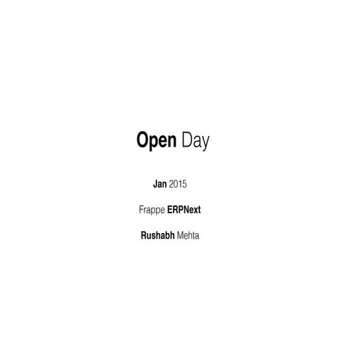 Frappe Open Day - January 2015