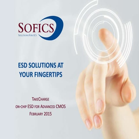 Introduction to TakeCharge on-chip ESD solutions from Sofics