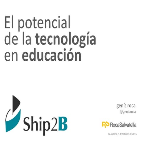 El potencial de la tecnología en educación