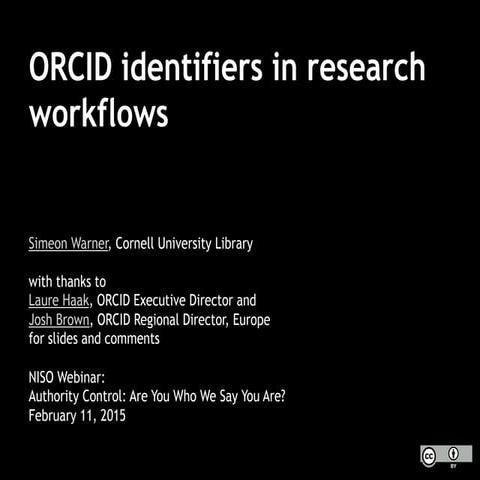ORCID identifiers in research workflows