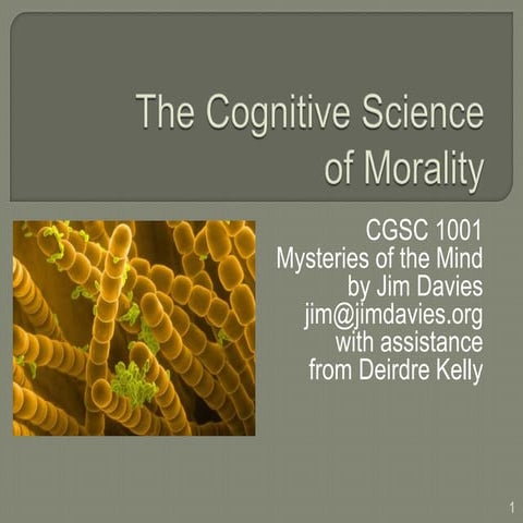 The Cognitive Science of morality
