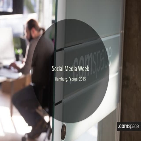 Socialmediaweek Hamburg 2015 - 6 Learnings zum Thema Feelgood Management