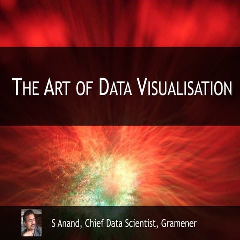 The Art of Data Visualization