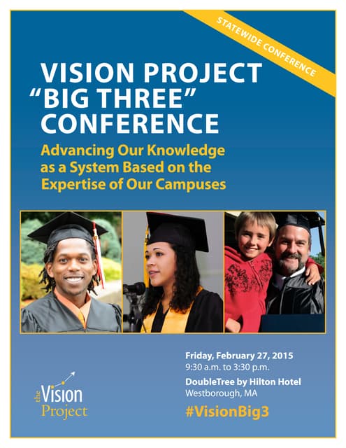 Vision Project "Big Three" Conferen...