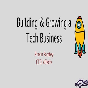 2015 02- building and growing a tech business