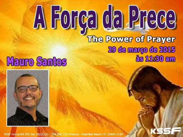 A Força da Prece - Palestra Mauro S...