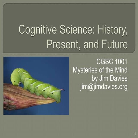 Cognitive Science, Past, Present, and Future