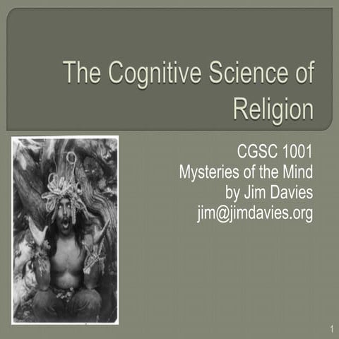 The Cognitive Science of Religion