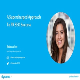 A Supercharged Approach To PR SEO S...