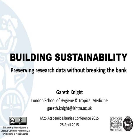 Building Sustainability: Preserving research data without breaking the bank