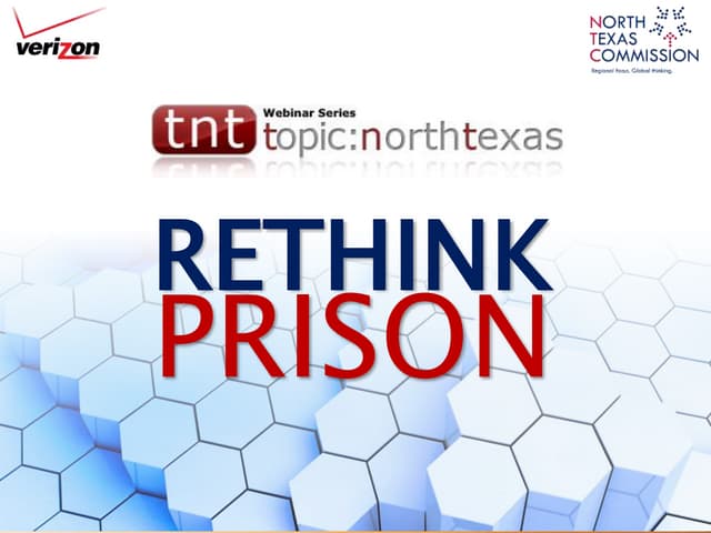 Topic: North Texas | Rethink Prison