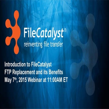 FileCatalyst Introduction