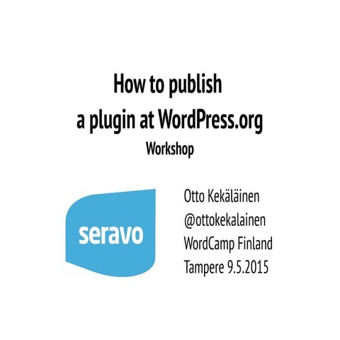How to publish your plugin as open source and contribute to WordPress