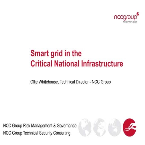 Smart grid in the Critical National Infrastructure