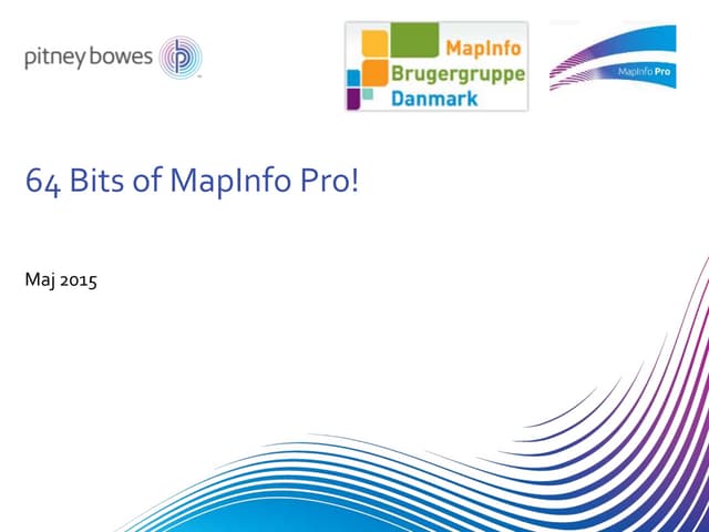 64 bits of MapInfo Pro - Danish version
