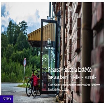 Lari Rajantie: Resurssiviisaudella kestävää kasvua kaupungeille ja kunnille