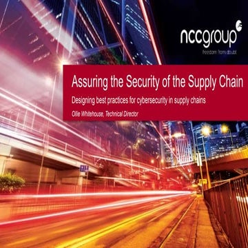 Assuring the Security of the Supply Chain - Designing best practices for cybe...
