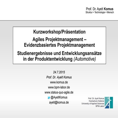 Agiles PM –Evidenzbasiertes PM -Ansätze zur Produktenentwickung