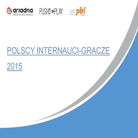 Polscy internauci-gracze 2015