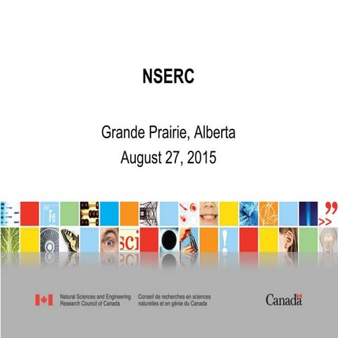 Natural Sciences and Engineering Research Council Presentation to GPRC CRI