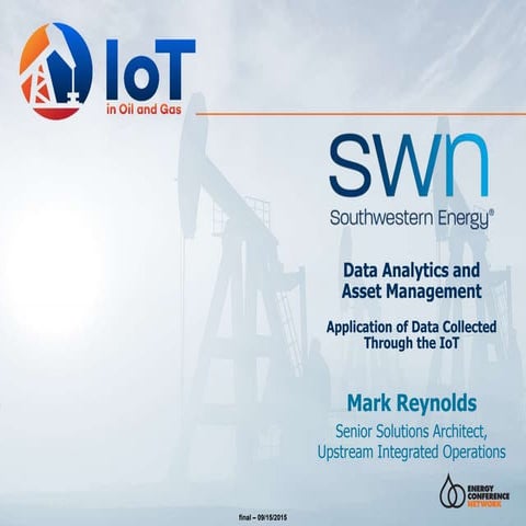 2015-09-16 IoT in Oil and Gas Conference