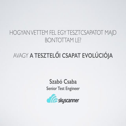 Mobil Weekend - A tesztelői csapat evolúciója