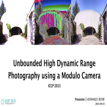 [Paper Presentation] Unbounded High Dynamic Range Photography using a ...