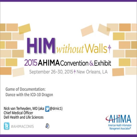AHIMA Game of documentation - dance with the icd10 dragon