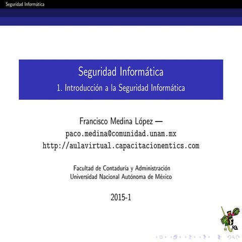 Seguridad Informática Tema 1: Introducción a la seguridad informática