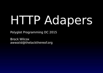 2015-10-07 PPDC HTTP Adapters