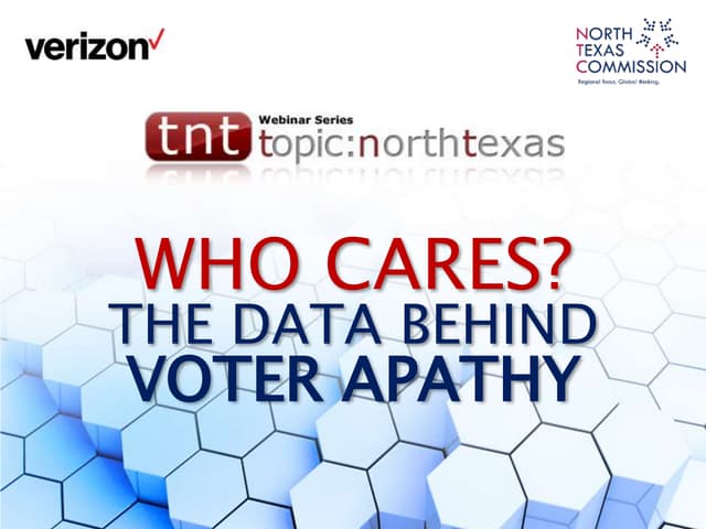 Topic: North Texas | Who Cares? The Data Behind Voter Apathy