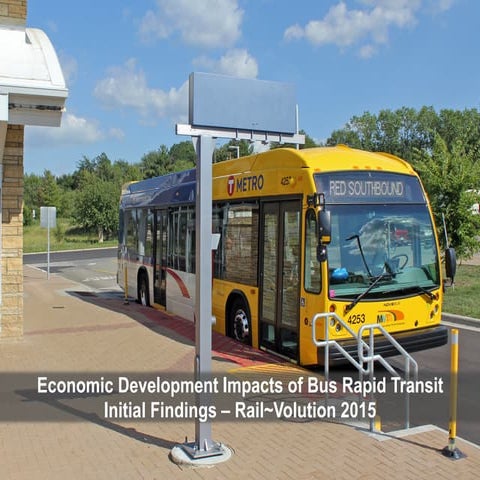 BRT 101: Design, Operations and Economic Impact by Andrew Guthrie