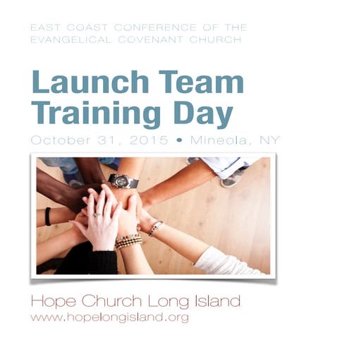 Launch Team Training Workbook for Hope Church Long Island, New Hyde Park NY 