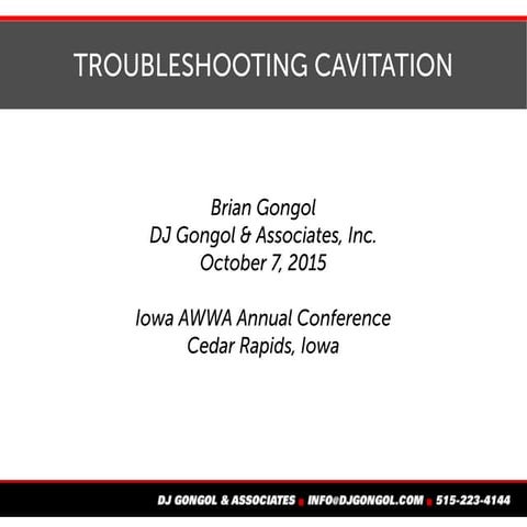 Troubleshooting cavitation