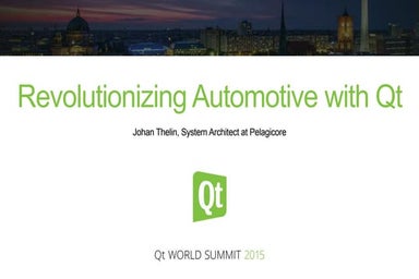 QtWS15 Revolutionizing Automotive with Qt