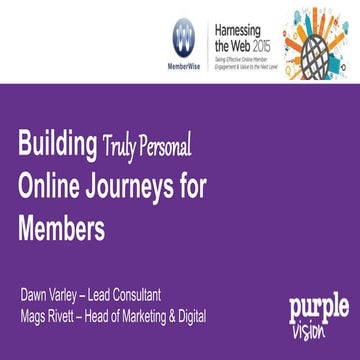Building Personal Online Journeys - #HTWEB15 - from Purple Vision