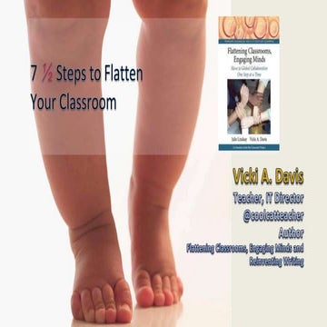 7 1/2 steps to Flatten Your Classroom at Miami Device