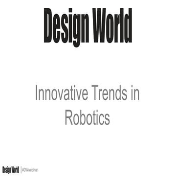 Innovative trends in robotics