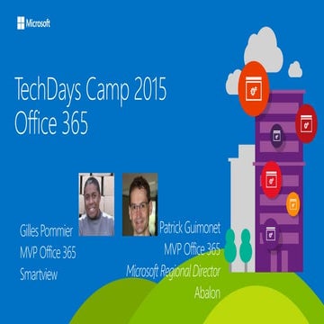 2015 11-26 Office 365 TechDays Camp