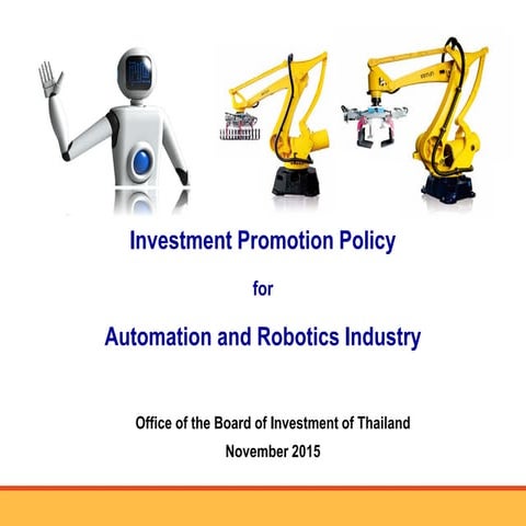 Investment Promotion Policy for Automation and Robotics Industry