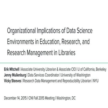 Organizational Implications of Data Science Environments in Education, Resear...