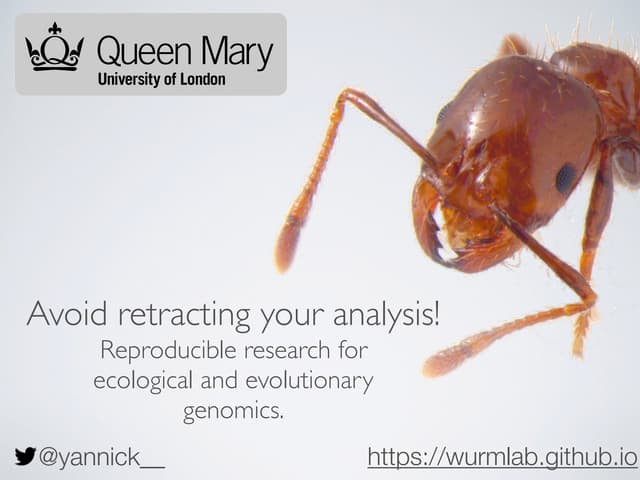 2015 12-18- Avoid having to retract your genomics analysis - Popgroup Reproducible research presentation