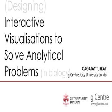 Designing Interactive Visualisations to Solve Analytical Problems in Biology