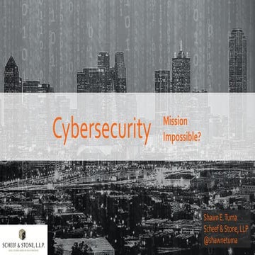 Collin County Bench Bar Conference: Cybersecurity Mitigation & Compliance Str...