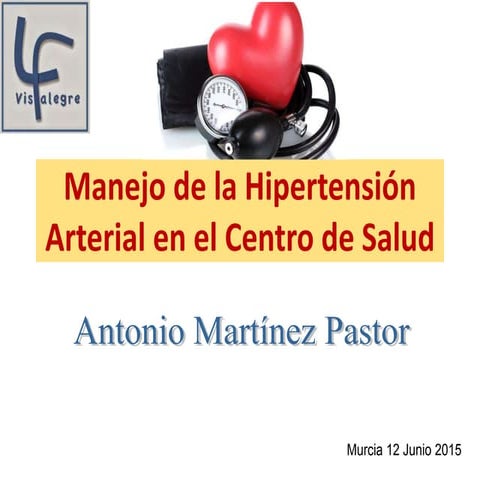 Manejo de la hipertensión arterial en el Centro de Salud