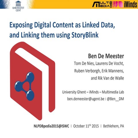 NLP&DBpedia2015 - Exposing Digital Content as Linked Data, and Linking them using StoryBlink