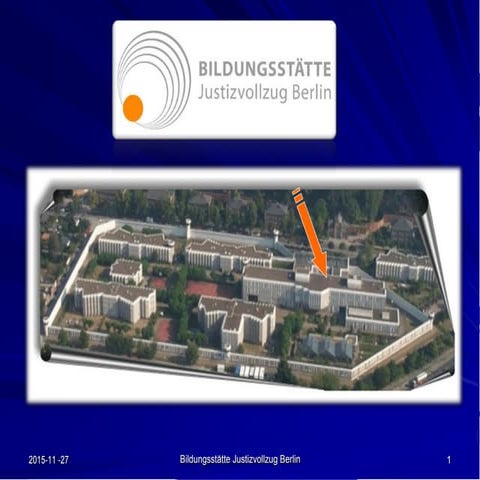 Образовательный центр для тюрем земли Берлин